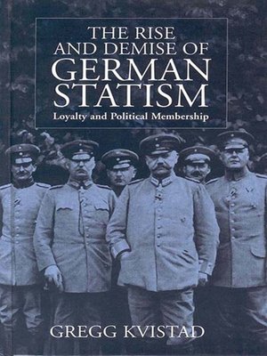 cover image of The Rise and Demise of German Statism